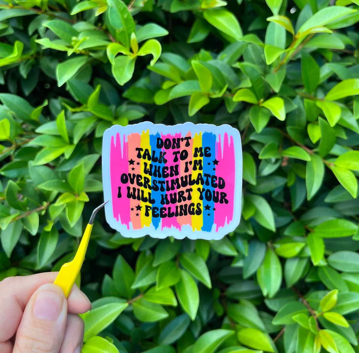 Don’t talk to me die cut sticker