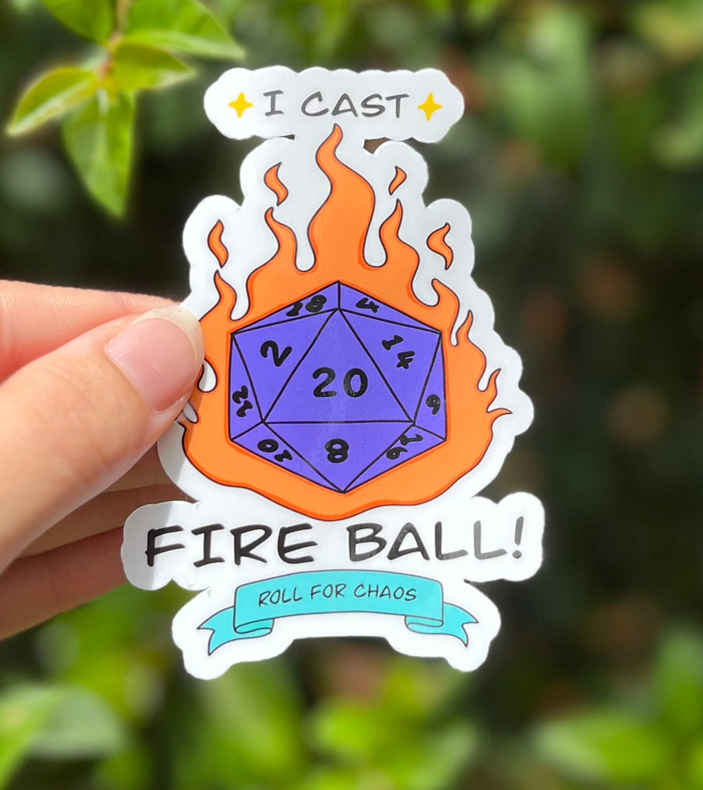 I Cast FIREBALL dye cut sticker