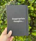 "Inappropriate Thoughts" A5 Lined Notebook