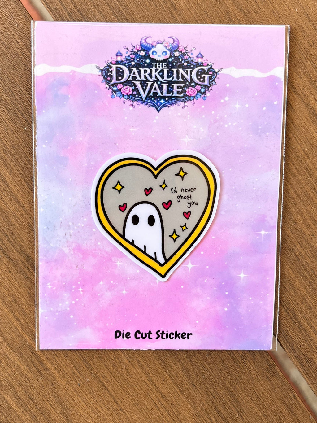I’d never ghost you die cut sticker